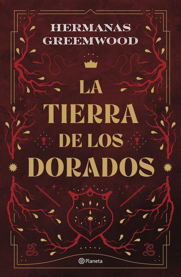 LA TIERRA DE LOS DORADOS | Hermanas Greemwood | 9788408289074 (Planeta)