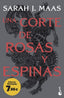 UNA CORTE DE ROSAS Y ESPINAS | Sarah J Maas | 9788408289166 (Booket)