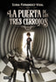 LA PUERTA DE LOS TRES CERROJOS 1 EDICION ESPECIAL | Fernandez-vidal, Sonia | 9788408294269 (Destino infantil y juvenil)
