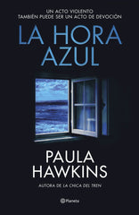 LA HORA AZUL - 9788408294559