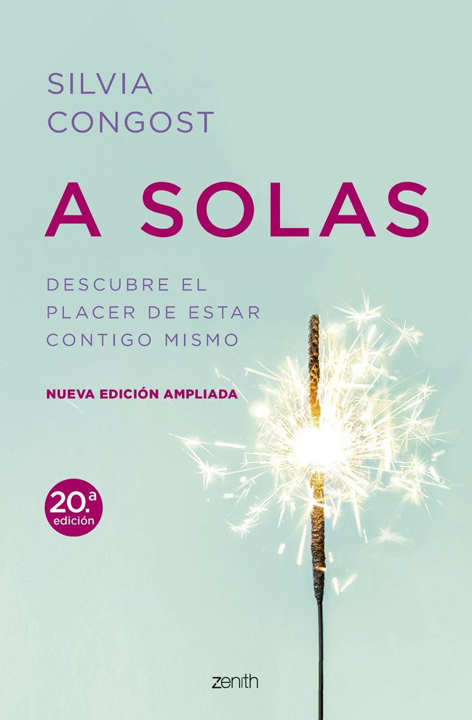 A SOLAS NUEVA EDICION AMPLIADA | SILVIA CONGOST | ZENITH | 9788408295242
