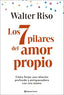 LOS 7 PILARES DEL AMOR PROPIO - 9788408299325