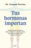 TUS HORMONAS IMPORTAN - 9788408299349