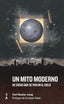 UN MITO MODERNO - 9788409009558