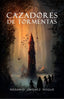 CAZADORES DE TORMENTAS I Jiménez Roque, Rosario I María del Rosario Jiménez Roque I 9788409265701