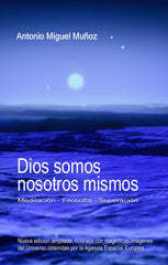 DIOS SOMOS NOSOTROS MISMOS - 9788409411733