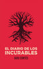 EL DIARIO DE LOS INCURABLES I Cortés Vázquez, Guiu I Guiu Cortés Vázquez I 9788409431014