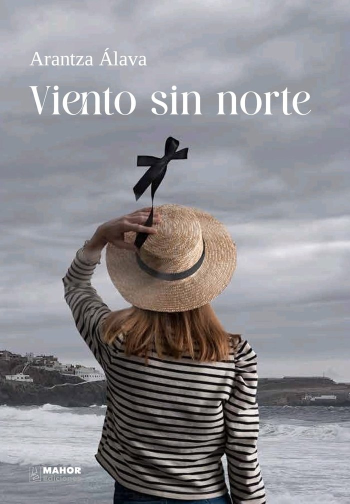VIENTO SIN NORTE I Álava Teijeiro, Arantza I Ruben de la Fuente I 9788409489633