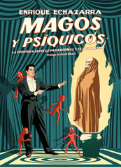 MAGOS Y PSIQUICOS I Echazarra,Enrique I Reediciones Anomalas I 9788409565702