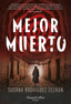 MEJOR MUERTO - 9788410021310