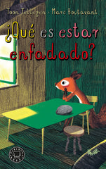 ¿Qué es estar enfadado? (Blackie Books) 9788410025004