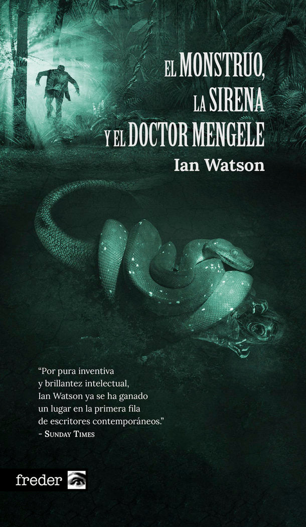 MONSTRUO LA SIRENA Y EL DOCTOR MENGELE,EL | Watson,ian | 9788410031678 (Plan b)