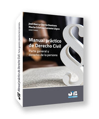 MANUAL PRACTICO DE DERECHO CIVIL PARTE GENERAL Y DERECHO DE - 9788410044241