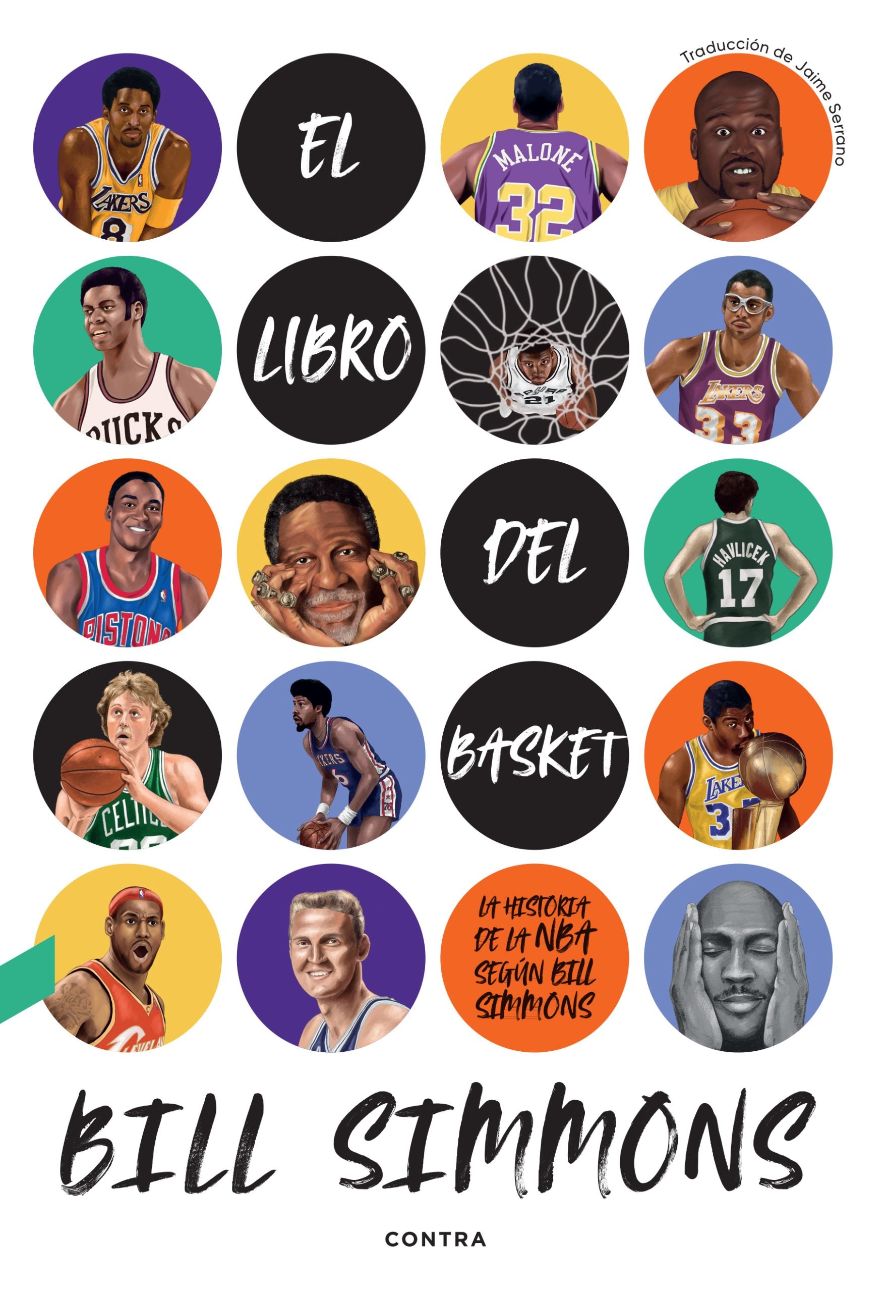 El libro del basket: La historia de la NBA según Bill Simmons (CONTRA) 9788410045316