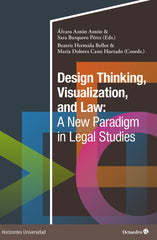 DESIGN THINKING VISUALIZATION AND LAW A NEW PARADIGM IN LE | nan | OCTAEDRO | 9788410054677