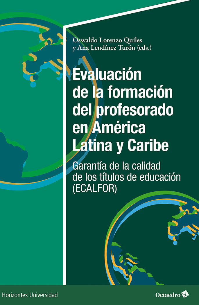 EVALUACION DE LA FORMACION DEL PROFESORADO EN AMERICA LATIN | nan | OCTAEDRO | 9788410054967