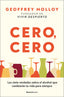 CERO CERO | GEOFFREY MOLLOY | ROCA EDITORIAL | 9788410096059