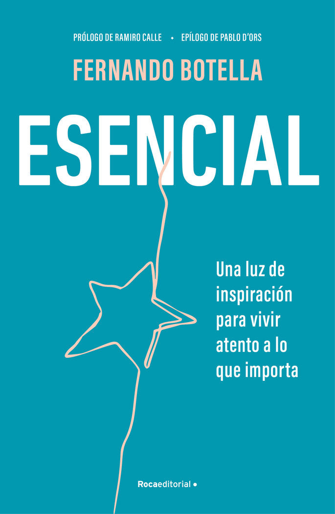 ESENCIAL | BOTELLA, FERNANDO | ROCA EDITORIAL | 9788410096387