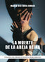 LA MUERTE DE LA ABEJA REINA - 9788410098572