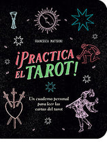 PRACTICA EL TAROT I Francesca Matteoni I Lu Libreria Universitaria I 9788410101012