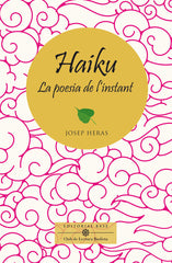 HAIKU LA POESIA DE LINSTANT - 9788410131521