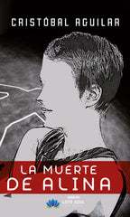 LA MUERTE DE ALINA - 9788410162877