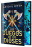 LOS JUEGOS DE LOS DIOSES EDICION ESPECIAL LIMITADA | Abigail Owen | 9788410163881 (Hidra,editorial)
