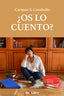 ¿OS LO CUENTO? I Sánchez Caraballo, Carmen I Vivelibro I 9788410175181