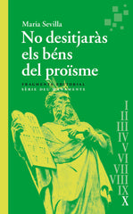 NO DESITJARAS ELS BENS DEL PROØSME | SEVILLA PARIS, MARIA | FRAGMENTA EDITORIAL CATALAN | 9788410188068