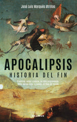 Apocalipsis: Historia del fin (Erasmus Ediciones) 9788410199149