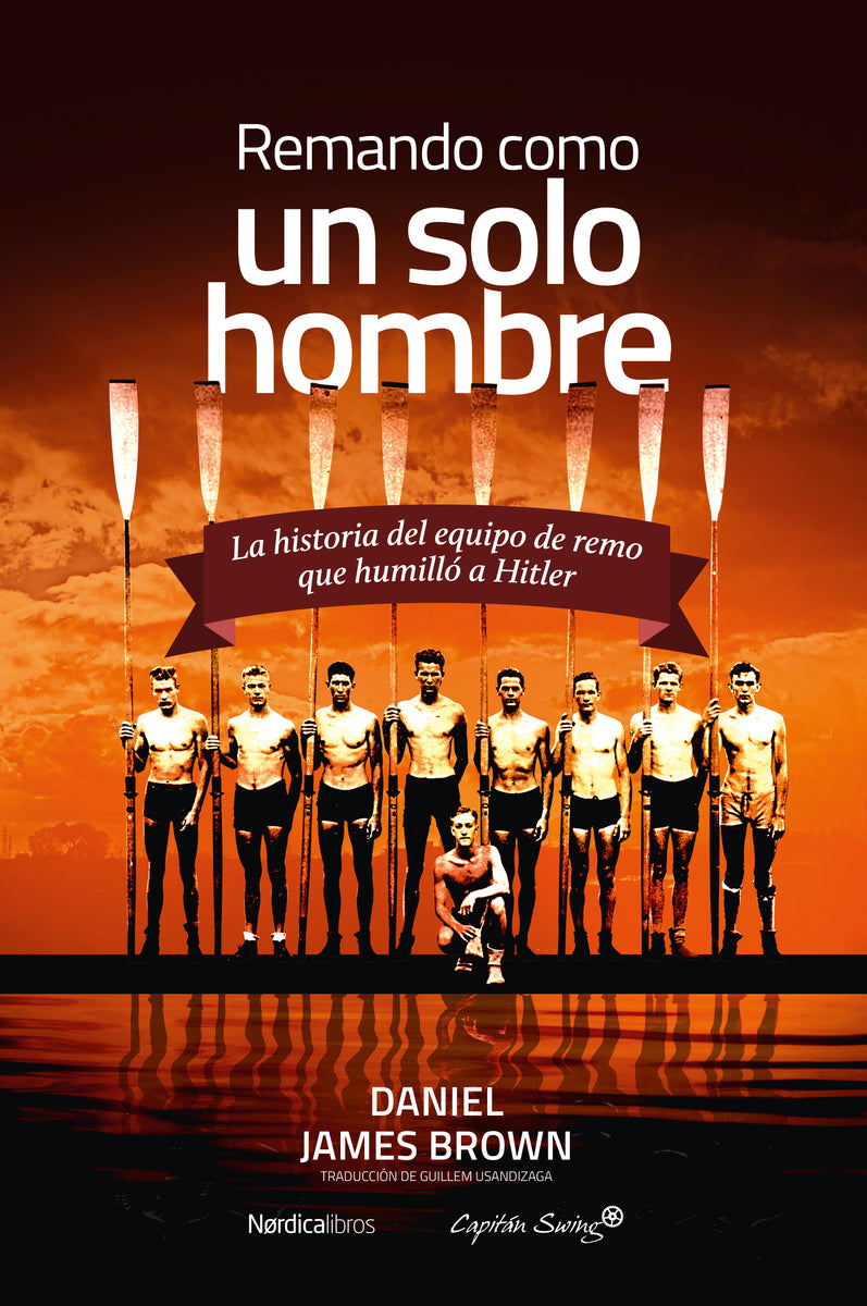 Remando como un solo hombre (Nórdica Libros) 9788410200517