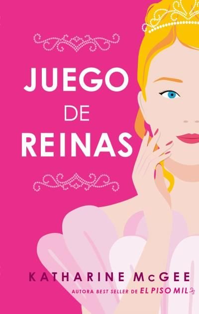 JUEGO DE REINAS | Mcgee, Katharine | 9788410239074 (Puck)