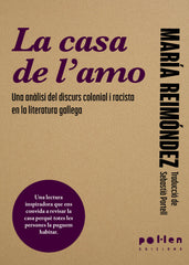 La casa de l'amo (Pol·len edicions) 9788410255357