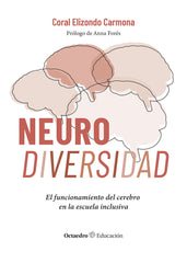 NEURODIVERSIDAD | ELIZONDO CARMONA, CORAL | OCTAEDRO | 9788410282506