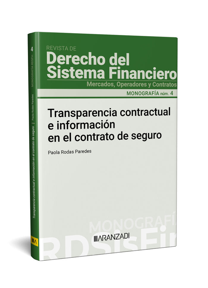 TRANSPARENCIA CONTRACTUAL E INFORMACION EN EL CONTRATO DE SE - 9788410296510
