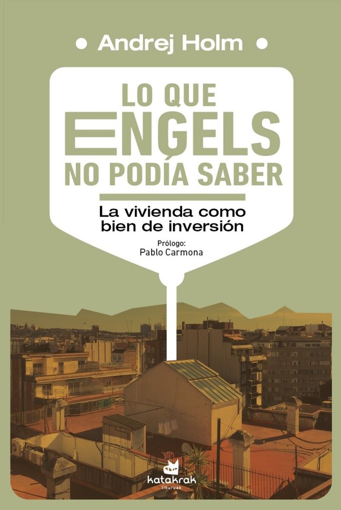 LO QUE ENGELS NO PODIA SABER | HOLM,ANDREJ | KATAKRAK,LIBURUAK | 9788410316010