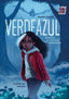 VERDEAZUL REGRESO AL CASTILLO EMBRUJADO | Longoria,madelin | 9788410412729 (Babidi-bu libros)