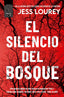 SILENCIO DEL BOSQUEEL - 9788410424197