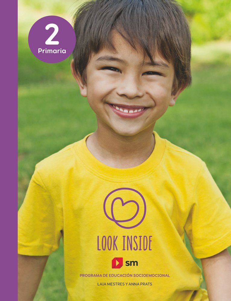 PROGRAMA DE EDUCACION SOCIOEMOCIONAL 2º de Primaria LOOK INSID 25 | MESTRES PASTOR, LAIA/PRATS, ANNA | 9788410550254 (Sm)