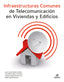 Infraestructuras Comunes Telecomunicacion Viviendas GM 25 (Editex) - 9788410592704