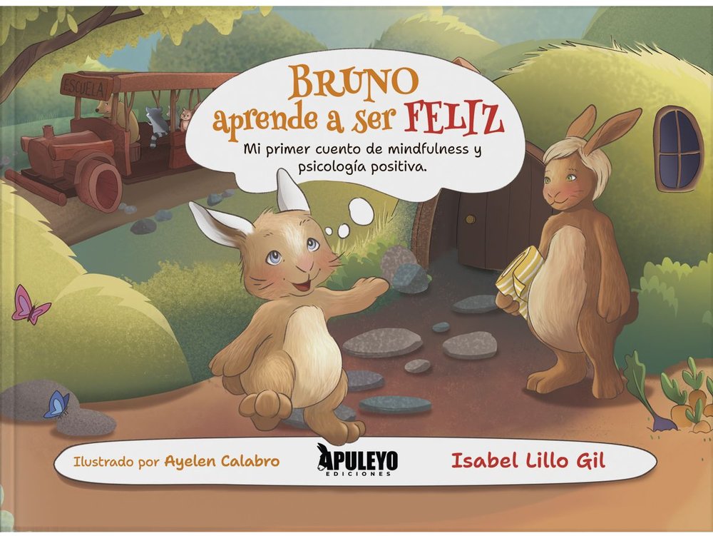BRUNO APRENDE A SER FELIZ | LILLO GIL, ISABEL | APULEYO EDICIONES | 9788410603219