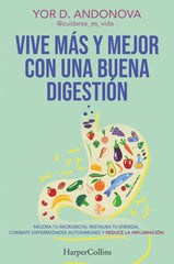 VIVE MAS Y MEJOR CON UNA BUENA DIGESTION - 9788410641778