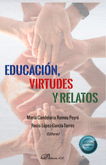 EDUCACION VIRTUDES Y RELATOS | nan | DYKINSON EDITORIAL | 9788410703988