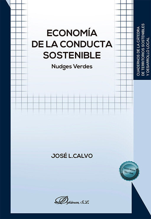 ECONOMIA DE LA CONDUCTA SOSTENIBLE | CALVO, JOSE L, | DYKINSON EDITORIAL | 9788410706682