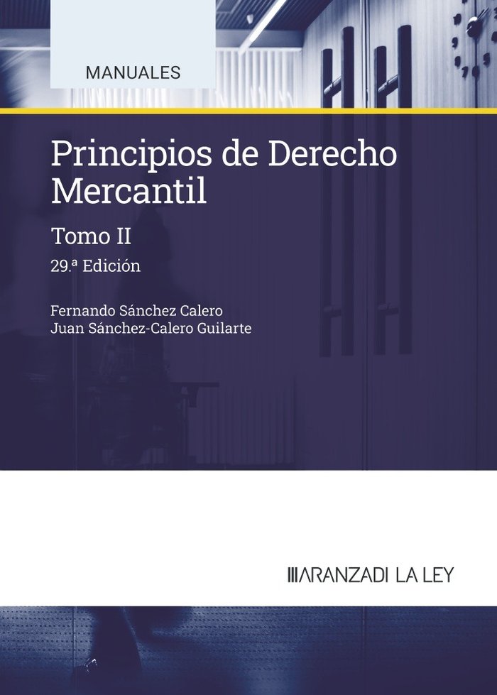 PRINCIPIOS DE DERECHO MERCANTIL 2 2024 29ªED - 9788410783263