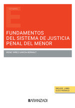 FUNDAMENTOS DEL SISTEMA DE JUSTICIA PENAL DEL MENOR - 9788410788664