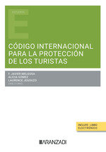 CODIGO INTERNACIONAL DE PROTECCION PARA LOS TURISTA - 9788410789005