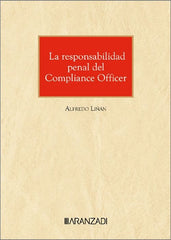 LA RESPONSABILIDAD PENAL DEL COMPLIANCE OFFICER - 9788410789081