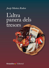 LALTRA PANERA DELS TRESORS | MUÑOZ REDON, JOSEP | OCTAEDRO | 9788410790445