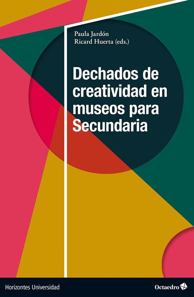 DECHADOS DE CREATIVIDAD EN MUSEOS PARA SECUNDARIA | nan | OCTAEDRO | 9788410790759